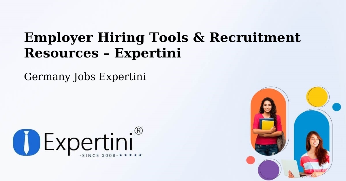 Employer Hiring Tools & Recruitment Resources – Neumark - Neumark, Germany Jobs Expertini