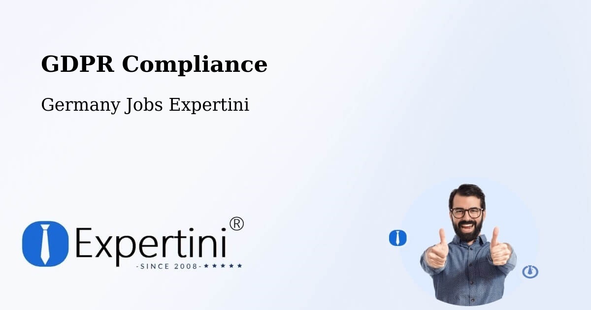 EU GDPR Compliance Statement – Neumark - Germany Jobs Expertini